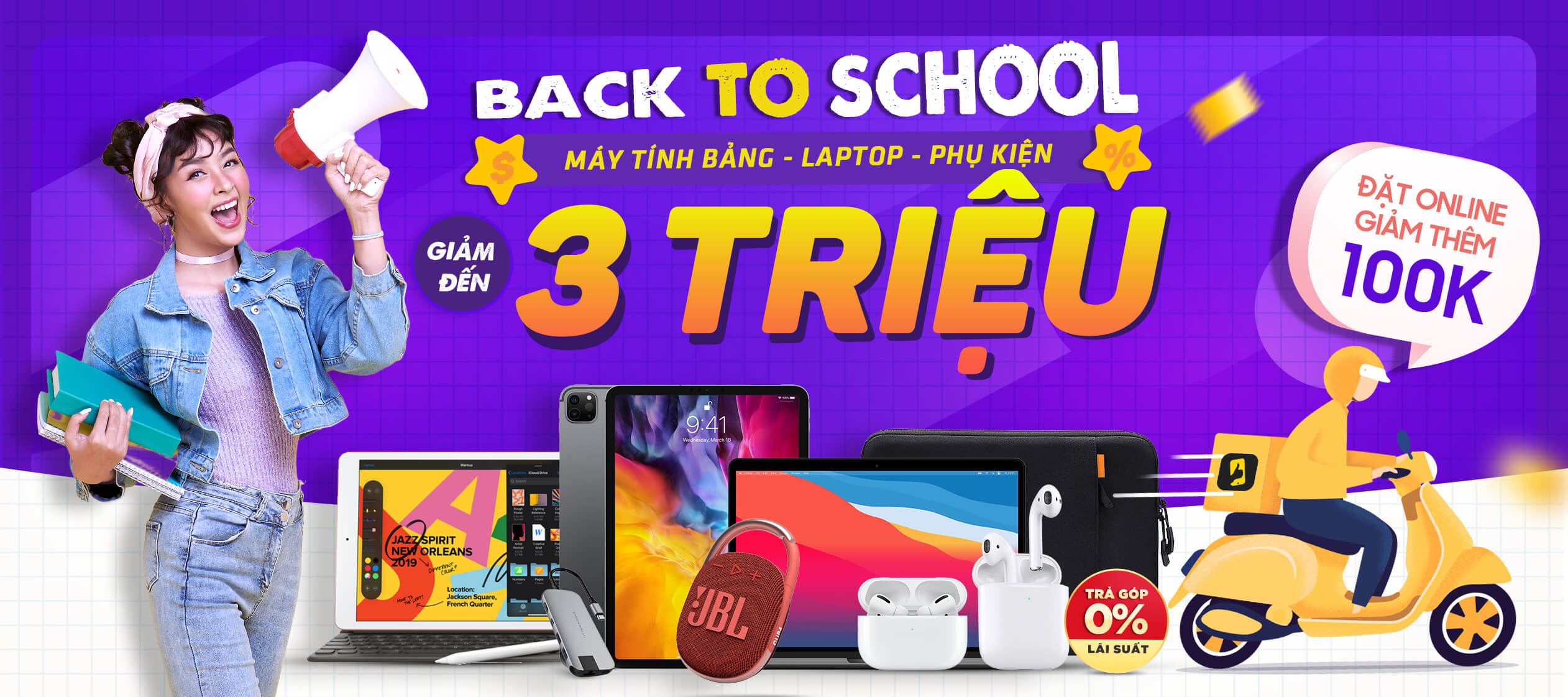 BACK TO SCHOOL GIẢM ĐẾN 3 TRIỆU