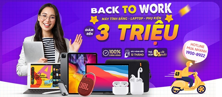 BACK TO WORK GIẢM ĐẾN 3 TRIỆU