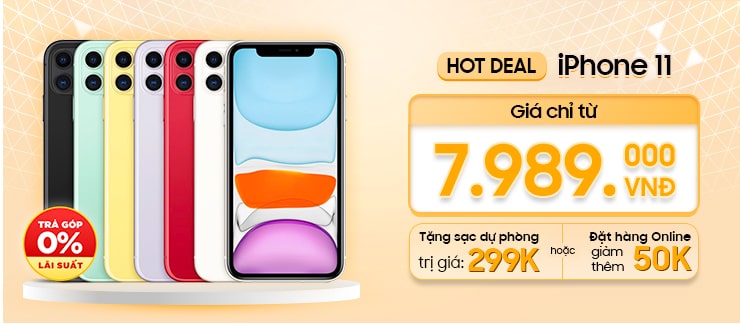 IPHONE 11 GIÁ SỐC CHỈ TỪ 7 TRIỆU