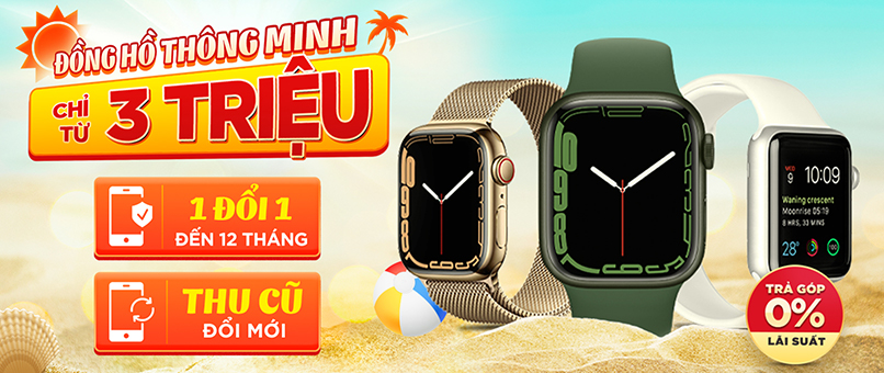 APPLE WATCH GIÁ HẤP DẪN CHỈ TỪ 3 TRIỆU