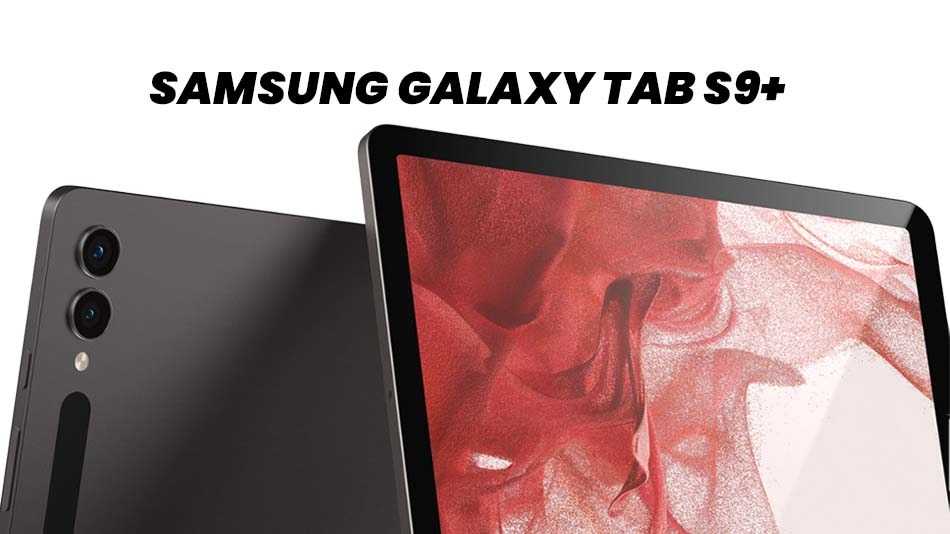 Samsung Galaxy Tab S9 Plus