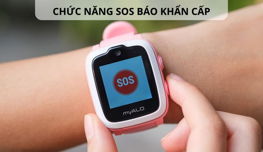 chức năng sos khẩn cấp trên đồng hồ định vị trẻ em