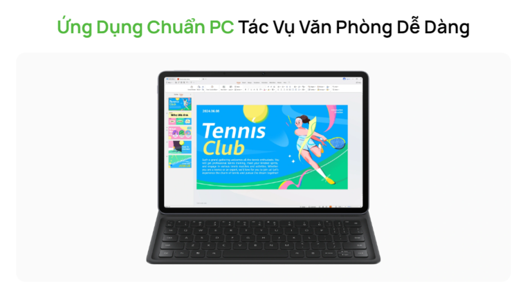 huawei matepad 11.5s ứng dụng chuẩn pc