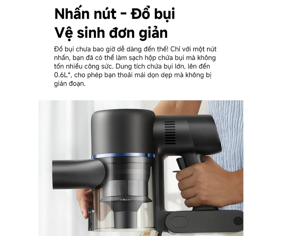 Nhấn nút đổ bụi, vệ sinh sạch sẽ