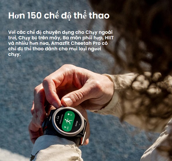 Hỗ trợ hơn 150 chế độ thể thao