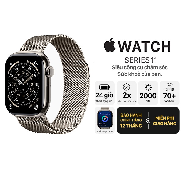 Apple Watch Series 11 42mm GPS + Cellular Viền Titan Dây Thép Không Gỉ Chính Hãng Apple Việt Nam