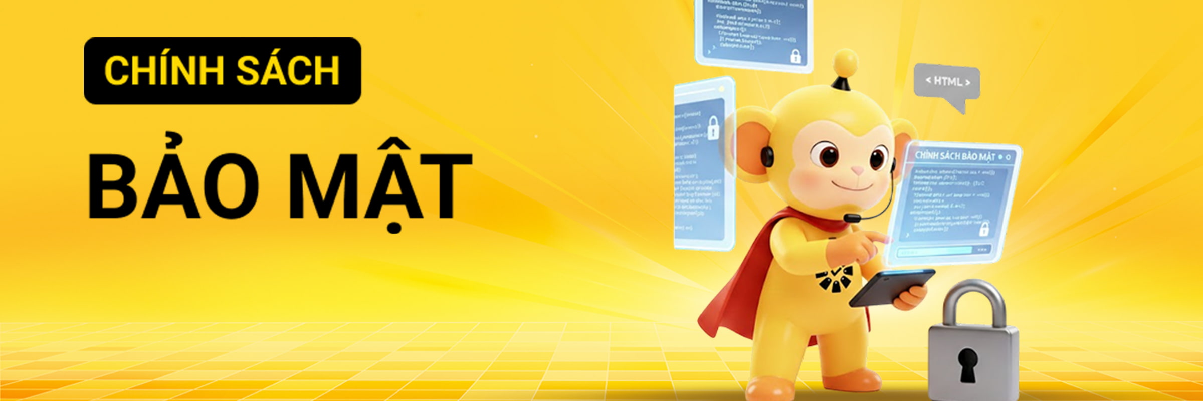 CHÍNH SÁCH BẢO MẬT