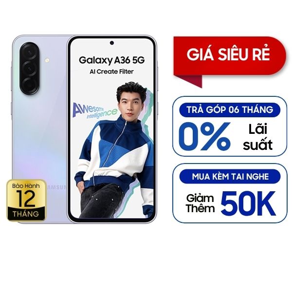 Samsung Galaxy A36 5G 8GB/128GB Chính Hãng - BHĐT
